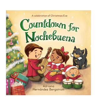 儿童节日绘本 预售 Nochebuena Bergstrom外文正版 Countdown Hernández 倒计时 图书 for 3岁Adriana 英文进口原版