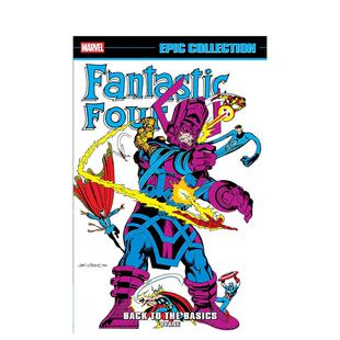 【预售】神奇四侠 史诗合集：回归初心 Fantastic Four Epic Collection英文漫画进口原版图书籍正版 漫威John Byrne  Stan Lee