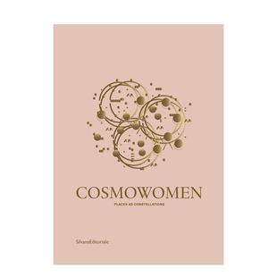 【预售】宇宙女性:场所如星座 Cosmowomen : Places as Constellations 英文进口原版建筑设计图书Silvana外文正版