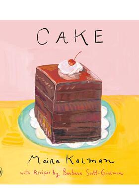 【现货】【插画师Maira Kalman】蛋糕：附食谱 Cake:A Cookbook 原版英文艺术画册画集