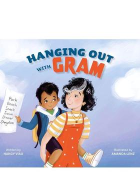 【预售】和外婆一起玩 Hanging Out with Gram英文进口原版儿童绘本图书Nancy Viau外文