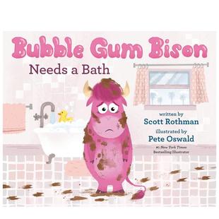 Bath 童书 泡泡糖野牛浴 SCOTT外文正版 儿童绘本ROTHMAN 英文进口原版 Bison Gum Bubble 预售