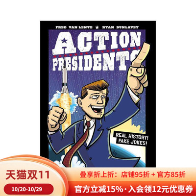 【现货】总统行动4:约翰·肯尼迪!Action Presidents 4: John F. Kennedy!英文进口原版儿童分阶阅读图书3-6岁Van Lente  Fred