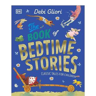 Book Gliori3 预售 6岁 图书儿童绘本Debi 睡前故事书The Stories英文进口原版 Bedtime