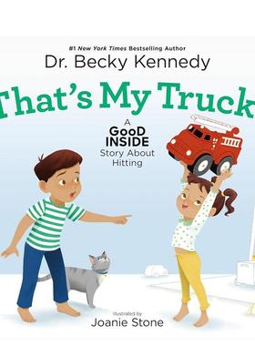 【现货】那是我的卡车！一个关于碰撞的温馨故事 That's My Truck!: A Good Inside Story About Hitting英文进口原版儿童绘本图书