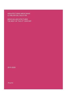 【预售】墨西哥建筑： 2019–2020 Mexican Architectures 英文进口原版建筑设计图书Miquel Adria