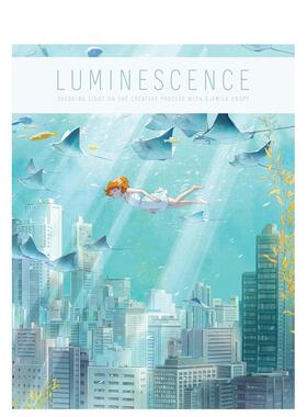 【预售】德国插画师Djamila Knopf艺术插画集 【Art of】Luminescence 治愈系插画 英文进口原版艺术插画原画设定集3dtotal Publi