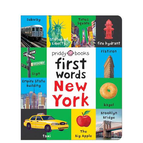 【预售】纽约启蒙单词书：纽约主题图画单词纸板书 First Words New York: A board book英文进口原版儿童启蒙图书Priddy Books