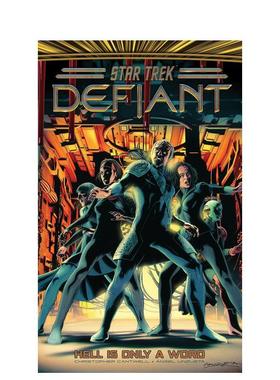 【预售】星际迷航：无畏号 卷3：地狱无形 Star Trek: Defiant， Vol. 3: Hell Is Only A Word 英文漫画进口原版正版图书籍Chris