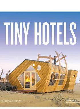 【现货】 Tiny Hotels 微型酒店 小型旅馆的建筑设计 英文原版建筑设计图书