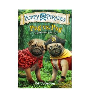 第6页 Pug 儿童故事图书Soderberg 现货 Erin外文正版 英文进口原版 帕格vs帕格 Pp6 Vs.
