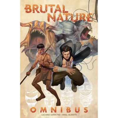 【预售】残酷的自然 合集 Brutal Nature Omnibus 英文进口原版漫画正版图书籍Saracino  Luciano ; Olivetti  Ariel