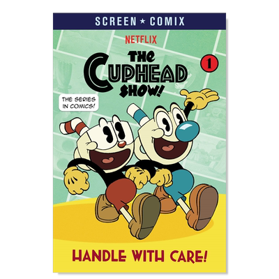 【预售】茶杯头秀动画系列 小心应对 Handle with Care!(The Cuphead Show!) 茶杯头大冒险 英文儿童漫画书6-9岁图画小说第一集