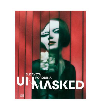 【现货】Elizaveta Porodina: UN/MASKED，Elizaveta Porodina：面孔 英文原版 进口原版书籍