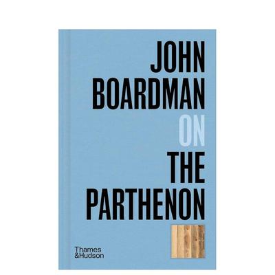 【现货】【口袋视角】约翰·博德曼谈帕特农神庙 John Boardman on the Parthenon 英文原版艺术画册画集