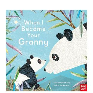 亲子共读 预售 祖母 6岁 Shan 儿童绘本图书3 带音频 当我成为你 Your Became When 人际关系Susannah Granny英文进口原版