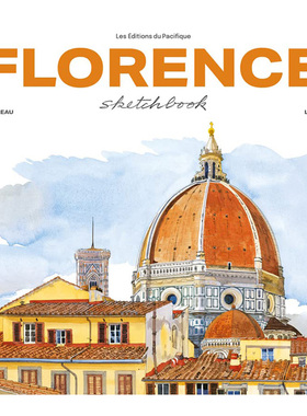 【现货】【Sketchbooks】Florence Sketchbook，佛罗伦萨水彩速写（新版） 英文原版图书籍进口正版 Fabrice Moireau 艺术技法