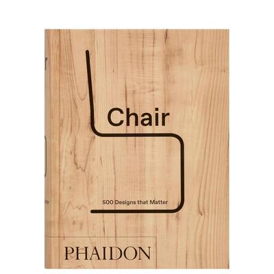 【现货】500把设计非凡的椅子 Chair: 500 Designs that Matter 英文进口原版工业产品设计图书Phaidon Editors