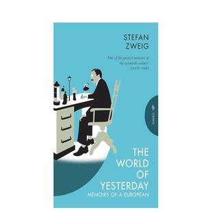 【预售】昨日的世界 斯蒂芬·茨威格回忆录 一个陌生女人的来信作者 The World of Yesterday 英文原版文学传记