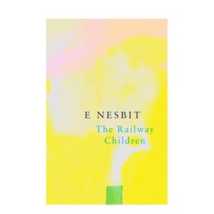 【现货】【Legend Classics】The Railway Children ，路边的孩子们 英文原版图书进口正版 文学小说 E. Nesbit