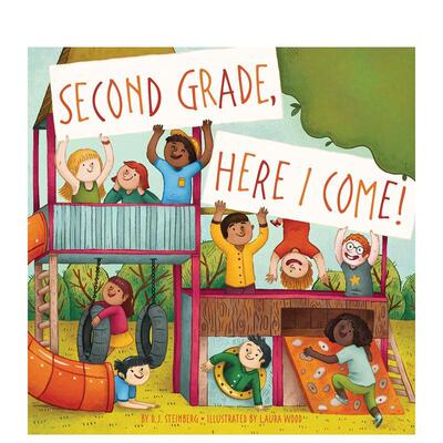 【现货】二年级我来了!SECOND GRADE, HERE I COME!英文进口原版儿童绘本图书3-6岁 人际关系Steinberg  D.J.