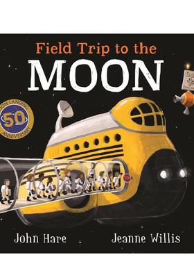 【预售】月球实地考察Field Trip to the Moon英文进口原版图书儿童绘本Jeanne Willis3-6岁