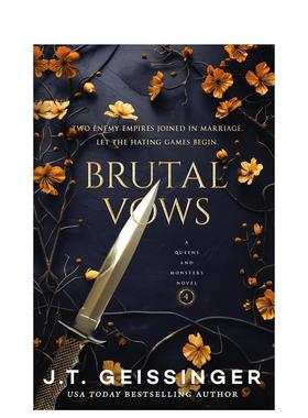 【现货】【女王与怪兽】#4 残酷誓言 Brutal Vows 黑暗爱情小说 Booktok热门 J.T. Geissinger 英文进口原版文学小说J. T. Geissi