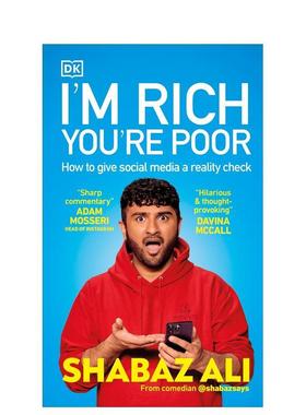 【预售】我很有钱 你很穷：如何对社交媒体进行现实检验 I'm Rich  You're Poor 英文进口原版生活综合科普图书Shabaz Ali