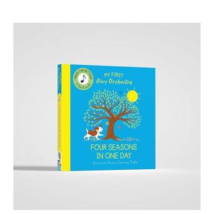 于一日My 英文进口原版 Day Four 预售 故事管弦乐队启蒙：四季 Seasons Story First One Orchestra The