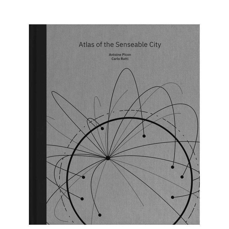 【预售】可感知城市图集 Atlas of the Senseable City 英文进口原版城市规划图书Antoine Picon and Carlo Ratti