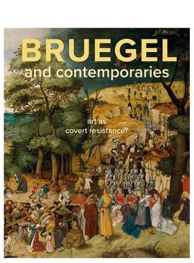 【现货】勃鲁盖尔及其同时代人 Bruegel and Contemporaries 英文进口原版艺术画册画集Lars Hendrikman Dorien Tamis外文正版
