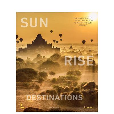 【现货】日出秘境：全球黎明奇观之旅 Sunrise Destinations 英文进口原版旅行图书Léa Teuscher外文正版