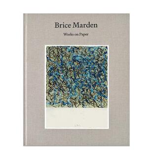 【预售】布莱斯·马登：纸上作品 Brice Marden: Works on Paper英文进口原版艺术画册画集正版图书籍 高古轩画廊 展览图录Eileen