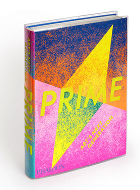 【现货】 Prime - Art’s Next Generation，全盛时期 - 下一代艺术 英文原版图书籍进口正版 Phaidon Editors 外国美术-当代艺术