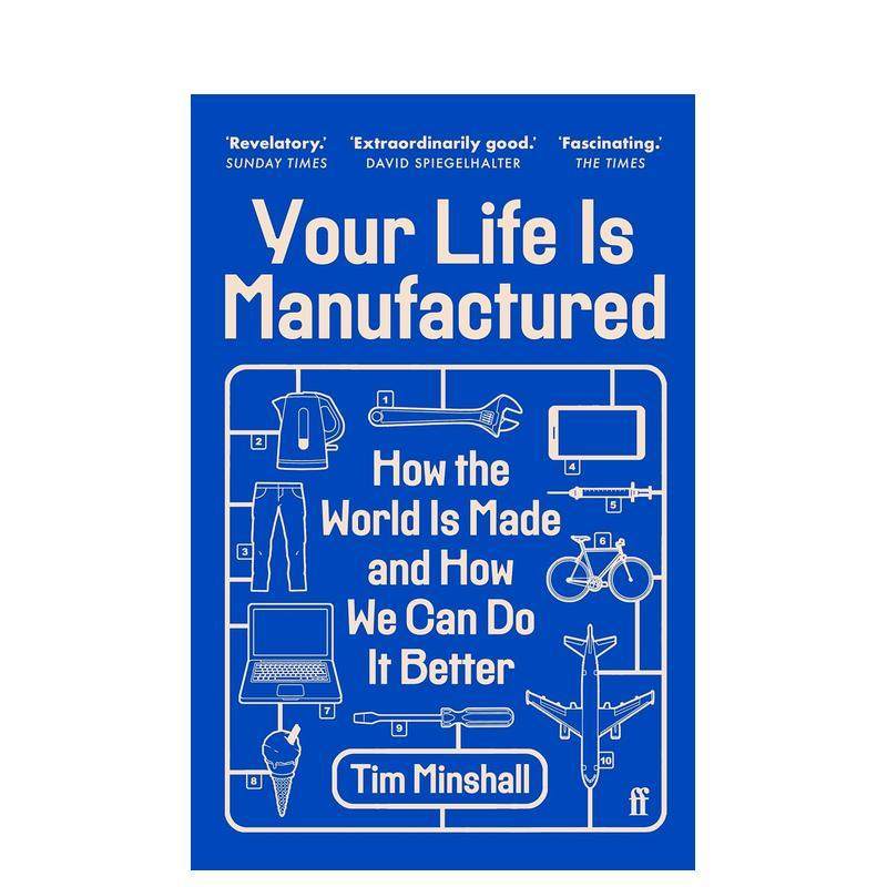 【预售】制造的生活：我们如何造物、为何如此重要以及如何做得更好（平装） Your Life Is Manufactured 英文进口原版社会科学图