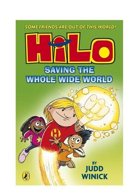 【预售】希罗漫画系列 2：拯救整个世界Hilo 2: Saving The Whole Wide英文进口原版儿童漫画图书6-9岁Winick  Judd
