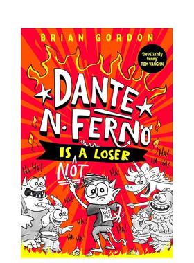 【预售】但丁·N·费尔诺不是失败者 Dante N. Ferno is NOT a Loser 英文进口原版儿童桥梁书 儿童搞笑插图故事Brian Gordon