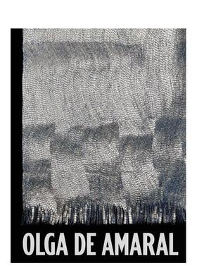 【现货】奥尔加·德·阿马拉尔 Olga De Amaral 英文进口原版艺术画册画集外文正版图书籍Ann Coxon Wills