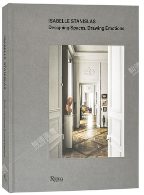 【现货】 Isabelle Stanislas : 巴黎设计师伊莎贝尔·斯坦尼斯拉斯 建筑室内家具设计作品集画册 英文原版图书籍进口正版