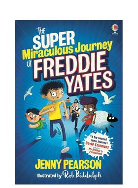 【预售】弗雷迪·耶茨的超级神奇之旅 The Super Miraculous Journey of Freddie Yates 英文进口原版青少年读物儿童图书Pearson