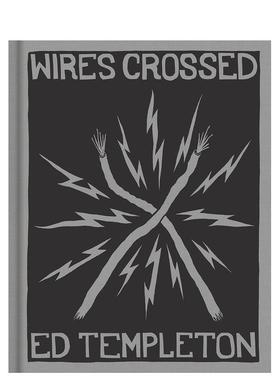 【预售】艾德·坦普尔顿 光影交织 Ed Templeton: Wires Crossed 英文进口原版摄影作品集外文图书Ed Templeton