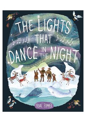 【现货】夜幕中舞动的光 Yuval ZommerThe Lights That Dance in the Night 英文进口原版儿童绘本图书 3-6岁 Doubleday 动物生态