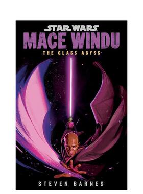 【预售】星球大战：梅斯·温杜 玻璃深渊 Star Wars: Mace Windu: The Glass Abyss  英文漫画 外文进口原版图书籍Random House W