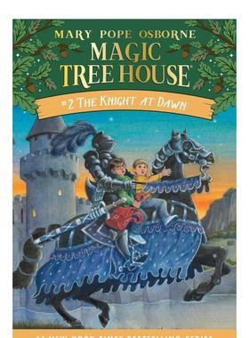 【现货】【神奇树屋-2】破晓中的骑士【Magic Tree House, No. 2】The Knight at Dawn英文进口原版章节书儿童图书籍Pope Osborne