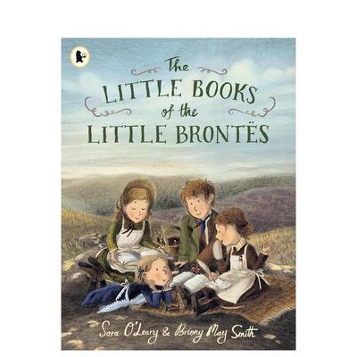 【现货】小勃朗特姐妹的小书（平装） The Little Books of the Little Bront?s英文进口原版儿童绘本图书3-6岁Sara O'Leary