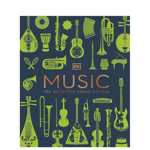 图书籍进口正版 音乐图书籍 The History 音乐图书籍：视觉指南 Visual Music Definitive 英文原版 现货