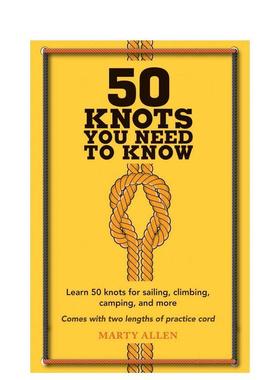 【现货】 50 Knots You Need to Know 你需要知道的50个结英文原版英文原版图书籍进口正版Marty Allen
