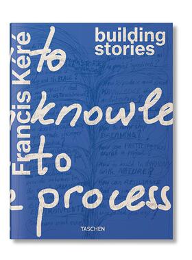 Francis Kéré. Building Stories弗朗西斯·凯雷：建筑叙事/斯维勒费恩英文进口原版建筑设计图书 普利兹克建筑奖得主系列图书