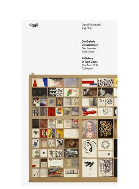 【现货】A Gallery in Type Cases: The Arno Stolz Collection，案例画廊:Arno Stolz收藏 David Fischbach 艺术收藏画册