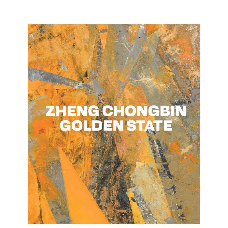 【预售】Zheng Chongbin: Golden State郑重宾：金色国度 英文进口原版版艺术画册画集外文图书 Zheng Chongbin